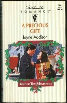 A Precious Gift by Jayne Addison