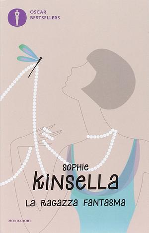 La ragazza fantasma by Sophie Kinsella