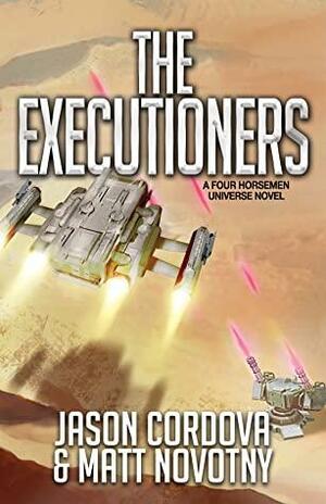 The Executioners by Jason Córdova, Matt Novotny