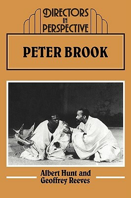 Peter Brook by Geoffrey Reeves, Albert Hunt