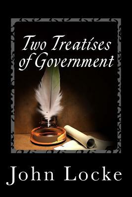 Two Treatises of Government by John Locke