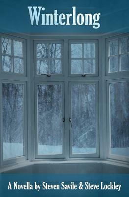 Winterlong by Steven Savile, Steve Lockley