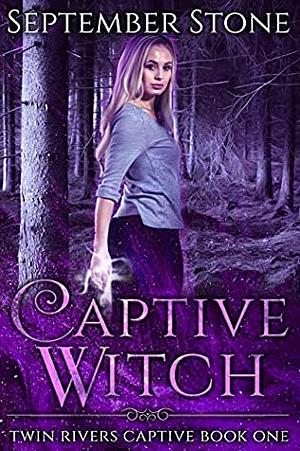 Captive Witch by September Stone