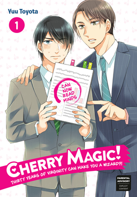 Cherry Magic! Thirty Years of Virginity Can Make You a Wizard?!, Vol. 1 by Yuu Toyota