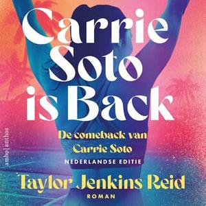 Carrie Soto Is Back by Taylor Jenkins Reid