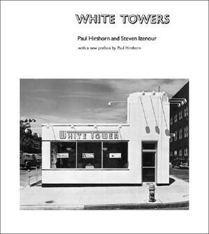 White Towers by Steven Izenour, Paul Hirshorn
