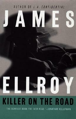Killer on the Road by James Ellroy