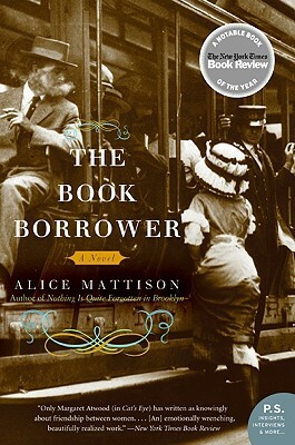 The Book Borrower by Alice Mattison