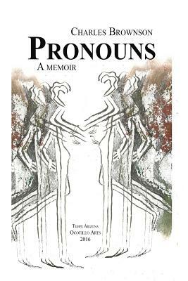 Pronouns by Charles Brownson