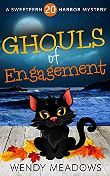 Ghouls of Engagement by Wendy Meadows