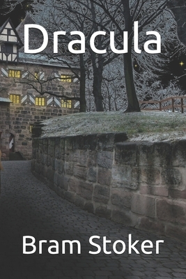 Dracula by Bram Stoker