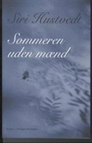 Sommeren uden mænd by Siri Hustvedt