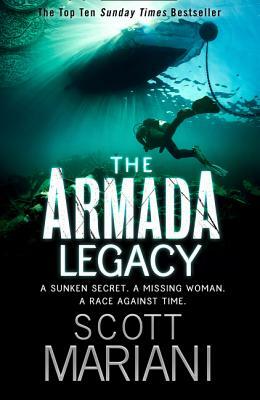 The Armada Legacy by Scott Mariani