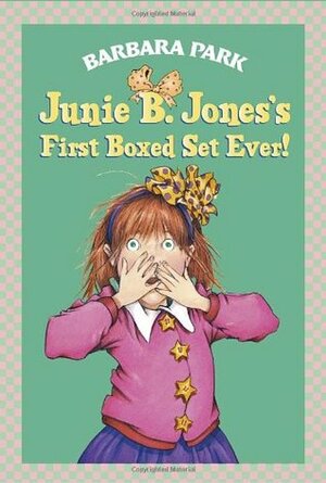 Junie B. Jones's First Boxed Set Ever! by Barbara Park