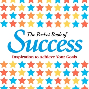 The Pocket Book of Success by Anne Moreland
