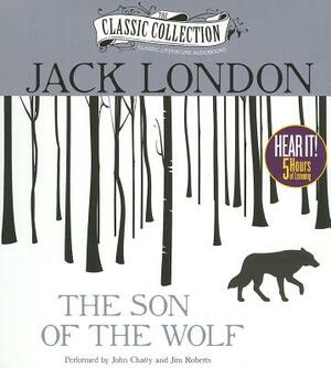 The Son of the Wolf by Jack London