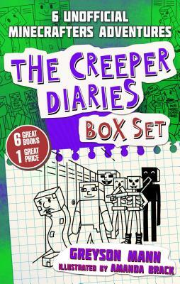 The Creeper Diaries Box Set: Six Unofficial Adventures for Minecrafters! by Greyson Mann