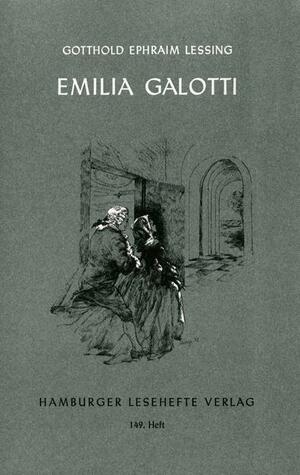 Emilia Galotti by Gotthold Ephraim Lessing