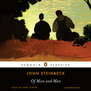 Of Mice and Men by John Steinbeck