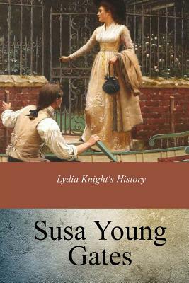 Lydia Knight's History by Susa Young Gates