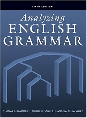 Analyzing English Grammar by Thomas P. Klammer