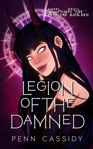 Legion of The Damned by Penn Cassidy, Penn Cassidy