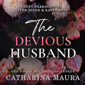 The Devious Husband by Catharina Maura