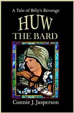 Huw the Bard by Connie J. Jasperson