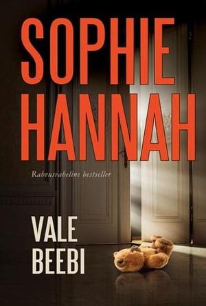 Vale beebi by Sophie Hannah