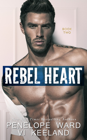 Rebel Heart by Penelope Ward, Vi Keeland