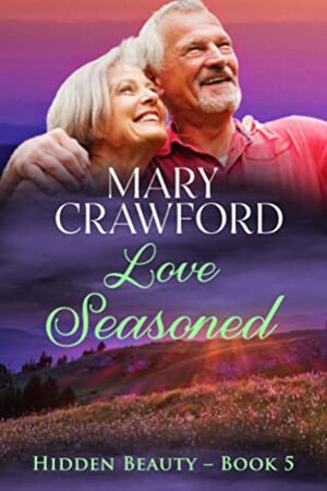 Love Seasoned by Mary Crawford