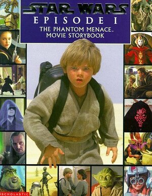 Star Wars Episode 1: The Phantom Menace Movie Storybook by Colin Reeder