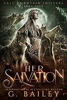 Her Salvation by G. Bailey