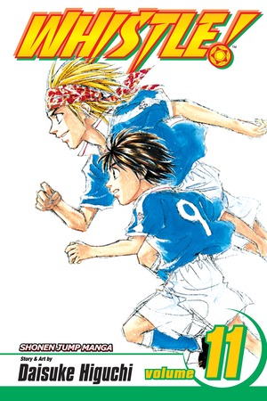 Whistle!, Vol. 11: Run by Daisuke Higuchi