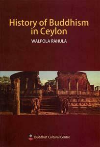 History of Buddhism in Ceylon by Walpola Rahula