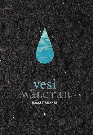 Vesi mäletab by Emmi Itäranta