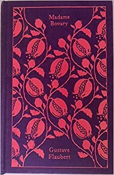 Madame Bovary by Gustave Flaubert