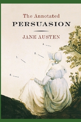 Persuasion "Annotated" by Jane Austen