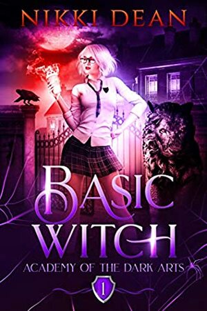 Basic Witch by Nikki Dean