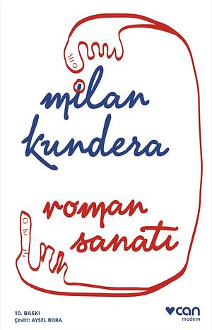 Roman Sanatı by Milan Kundera