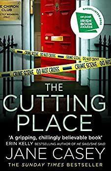 The Cutting Place by Jane Casey