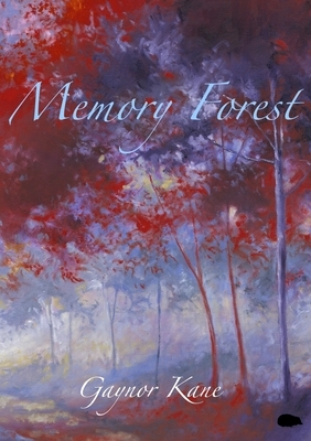 Memory Forest by Gaynor Kane