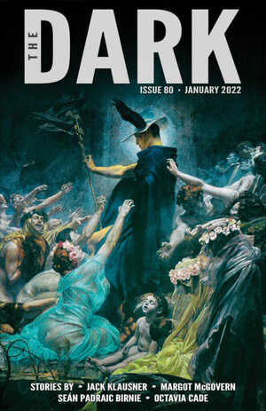 The Dark Magazine, Issue 80 by Sean Wallace