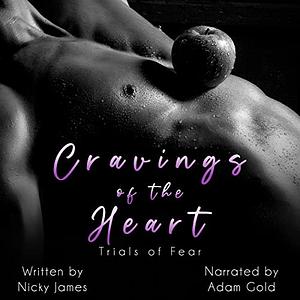 Cravings of the Heart by Nicky James
