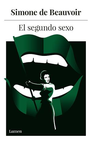 El Segundo Sexo by Simone de Beauvoir