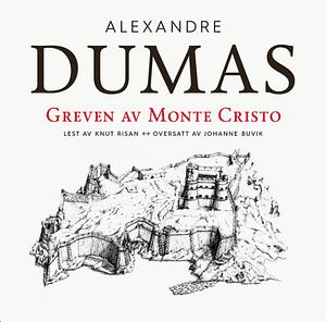 Greven av Monte Cristo by Alexandre Dumas