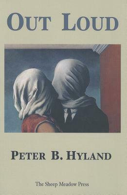 Out Loud by Peter B. Hyland