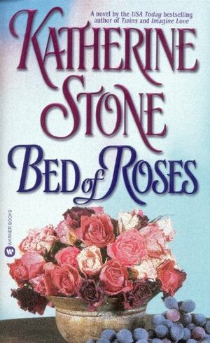 Bed of Roses by Katherine Stone