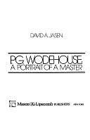 P. G. Wodehouse: A Portrait of a Master by David A. Jasen