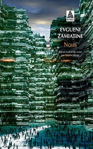 Nous by Yevgeny Zamyatin